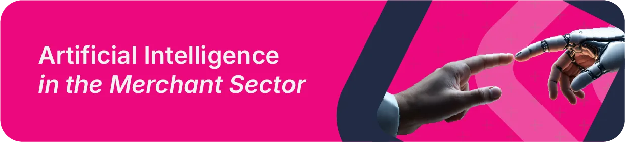 AI in Merchant Sector