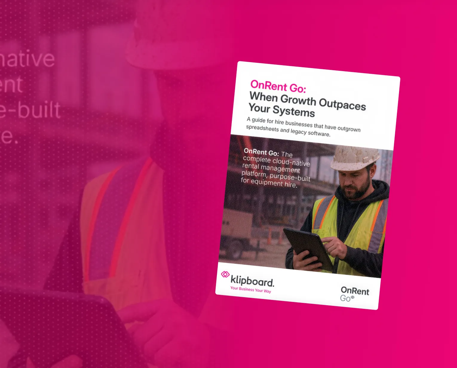 OnRent Go | When Growth Outpaces Your Systems