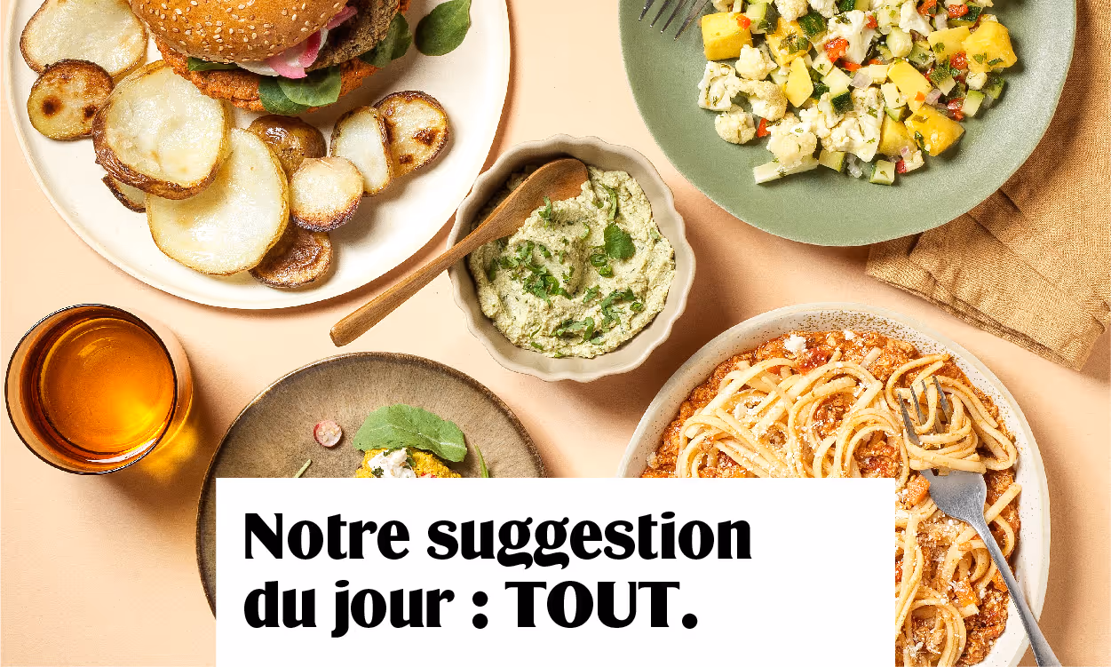 Notre suggestion du jour : TOUT.