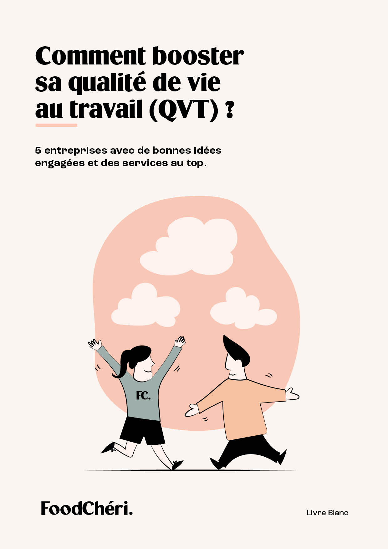 Couverture livre blanc – Comment booster sa qualité de vie au travail