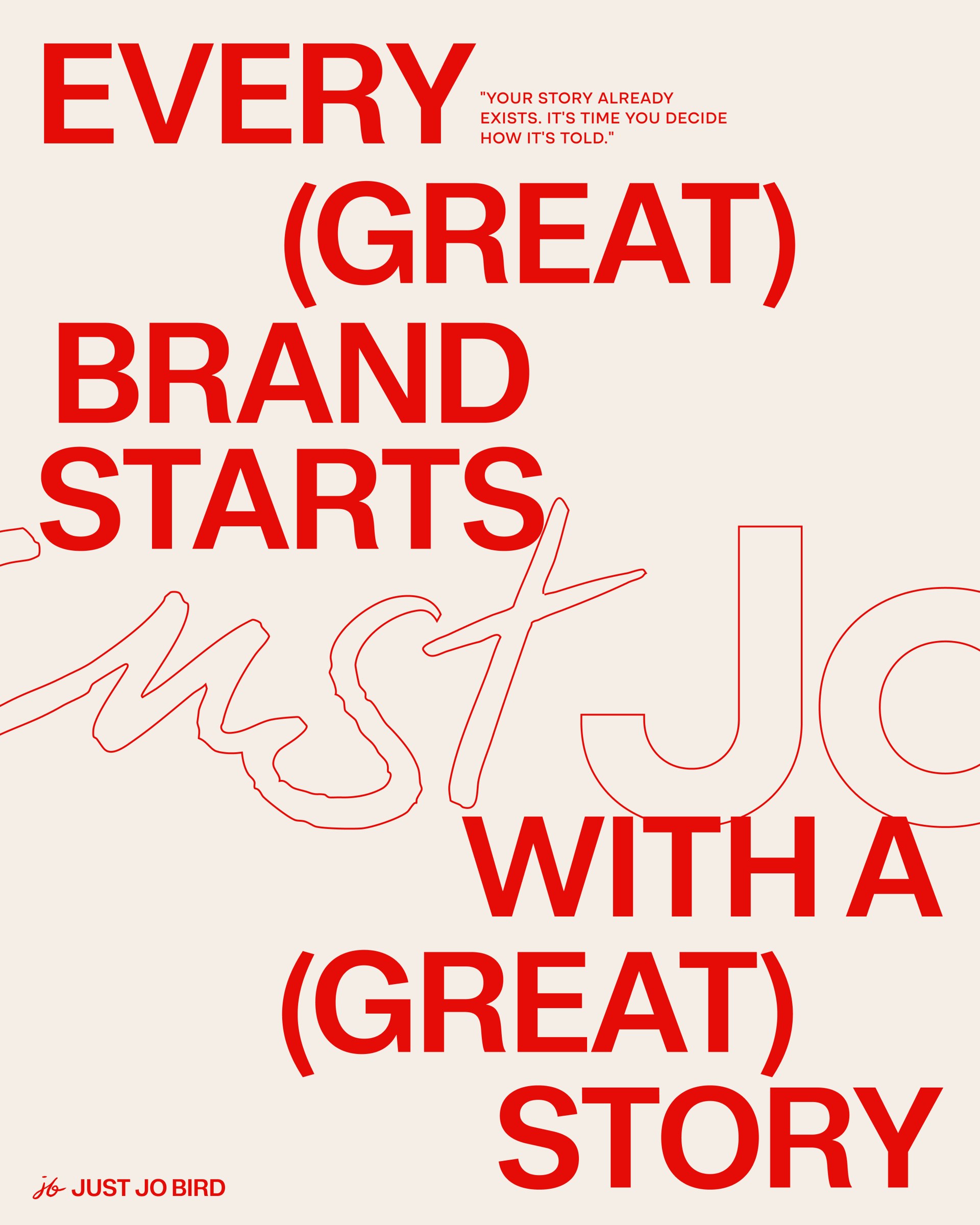 Jo Bird red typography slide reading every great brand starts with a great story