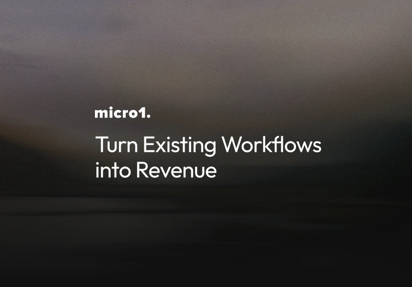 Turn Existing Workflows into Revenue