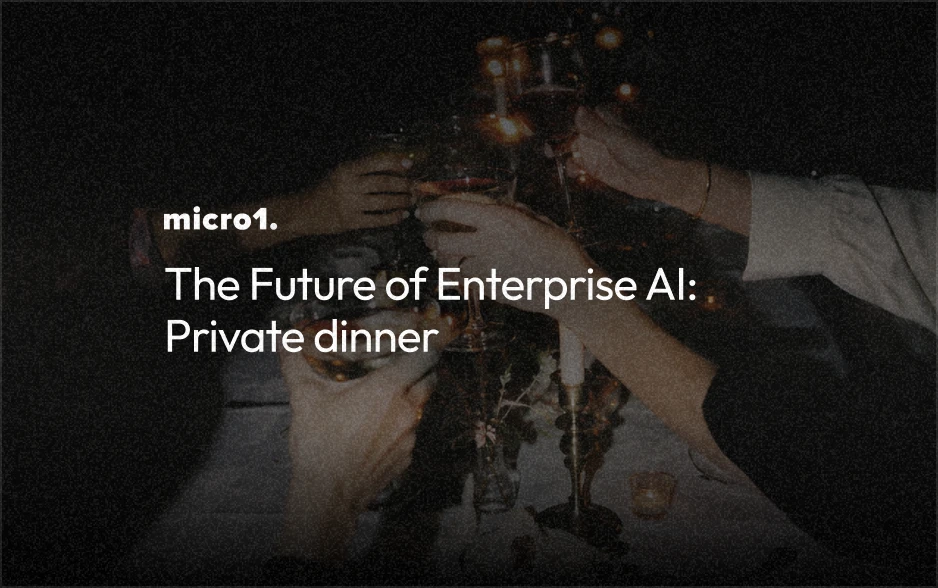 The Future of Enterprise AI: SF Private Dinner