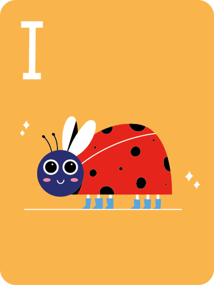 Cartoon ladybug with smiling face and blue boots on an orange background with letter I above.
