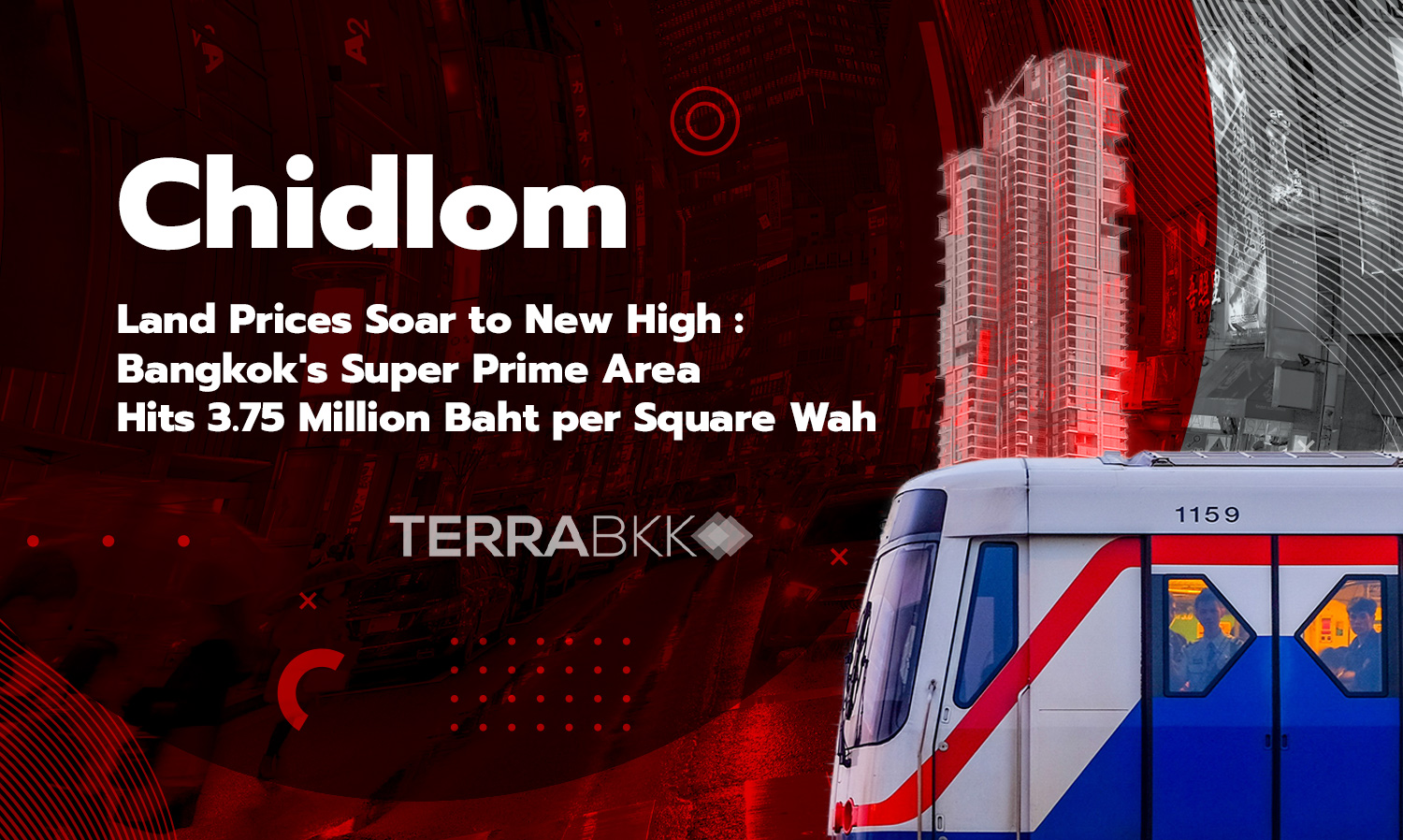 Chidlom Land Prices Soar to New High: Bangkok's Super Prime Area Hits 3.75 Million Baht per Square Wah