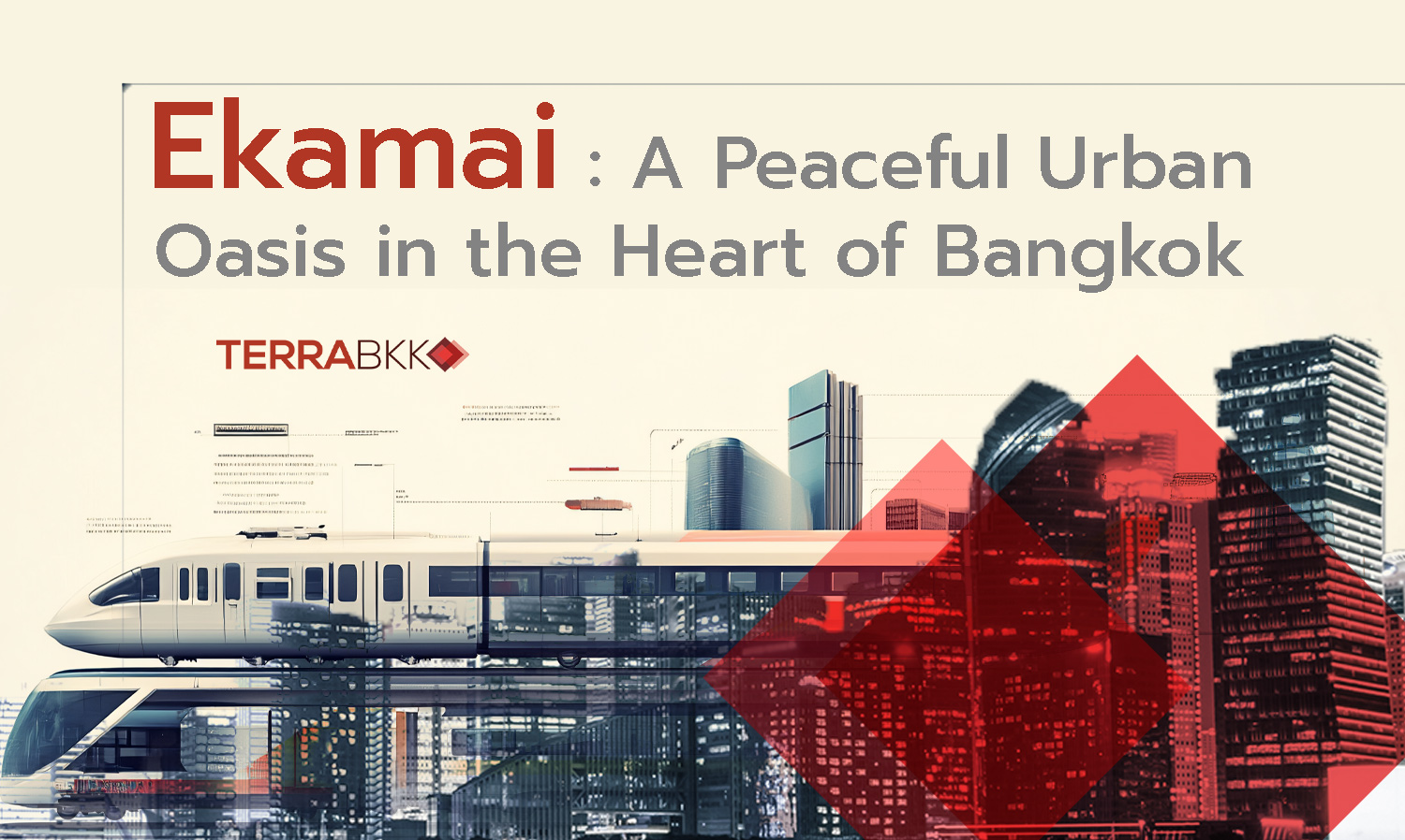 Ekamai: A Peaceful Urban Oasis in the Heart of Bangkok