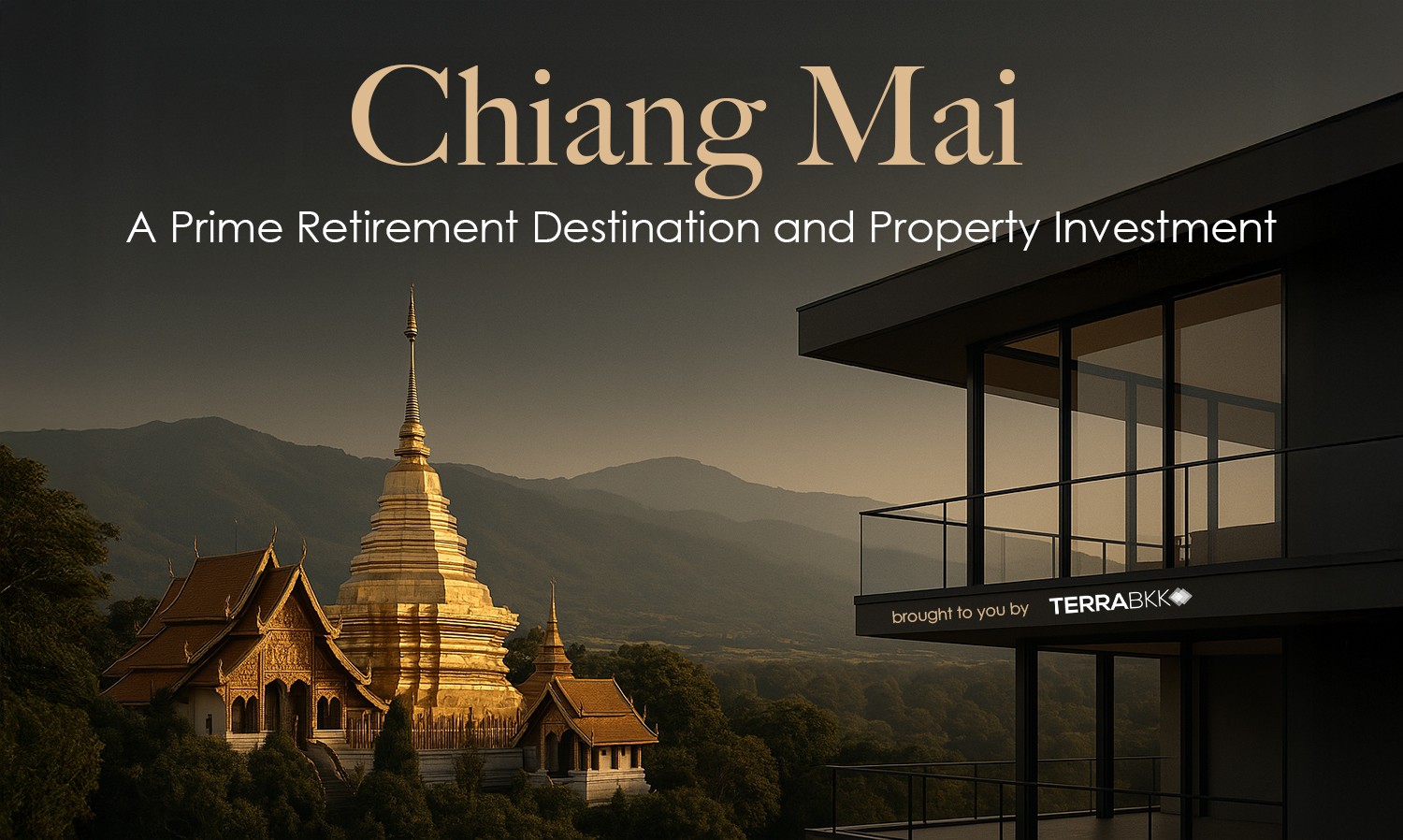 Chiang Mai: A Prime Retirement Destination and Property Investment