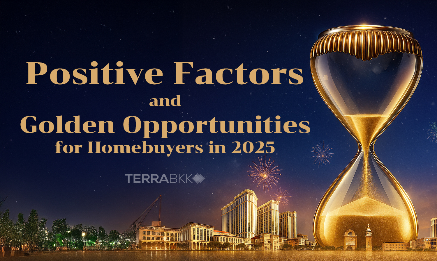 Positive Factors and Golden Opportunities for Homebuyers in 2025