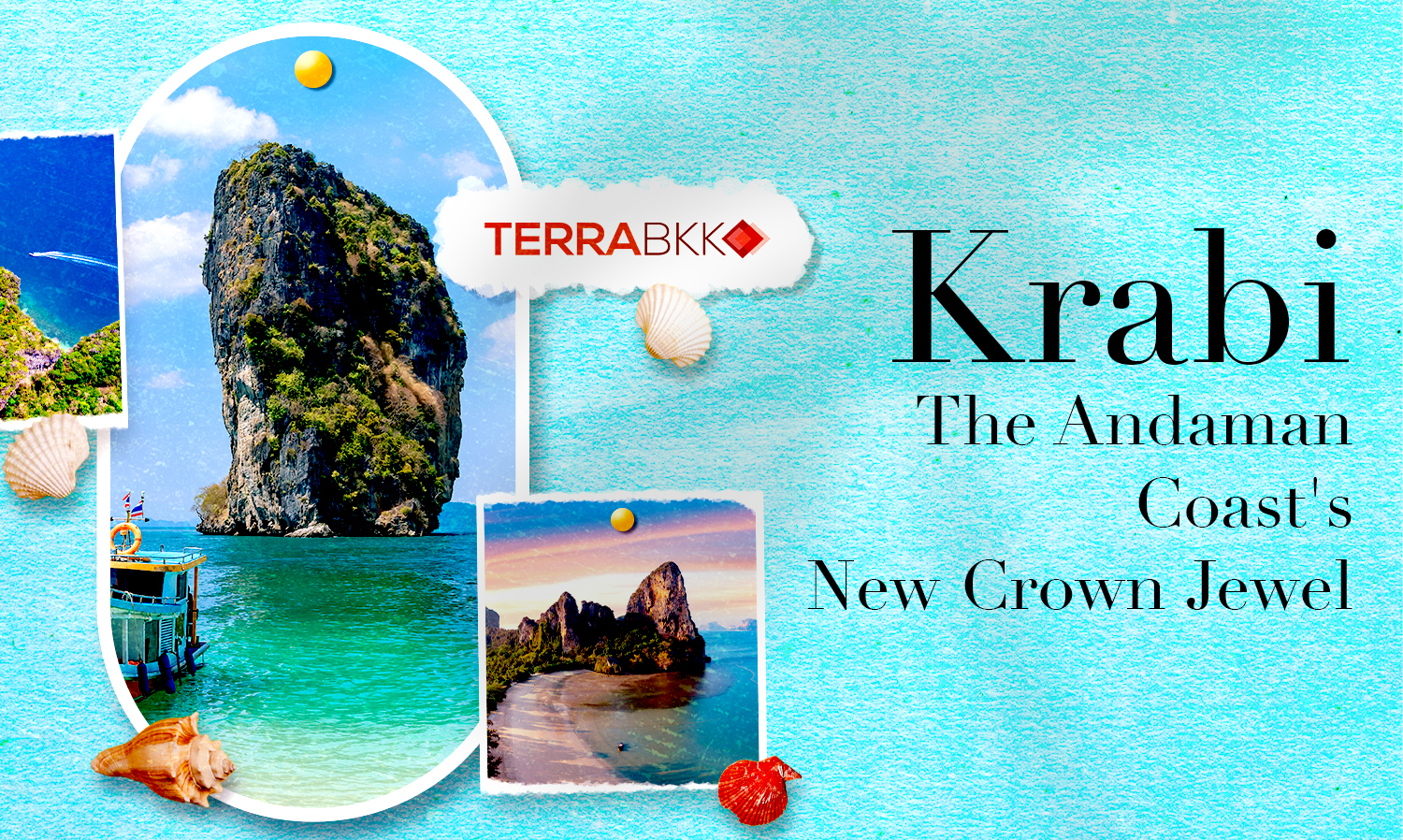 Krabi: The Andaman Coast's New Crown Jewel