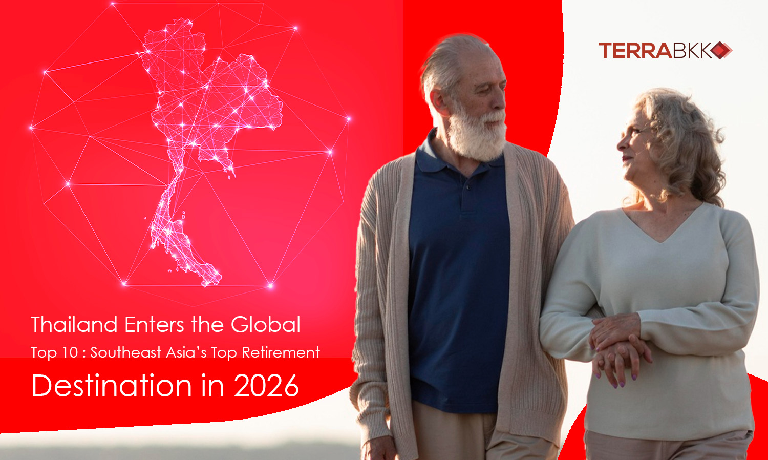 Thailand Enters the Global Top 10: Southeast Asia’s Top Retirement Destination in 2026