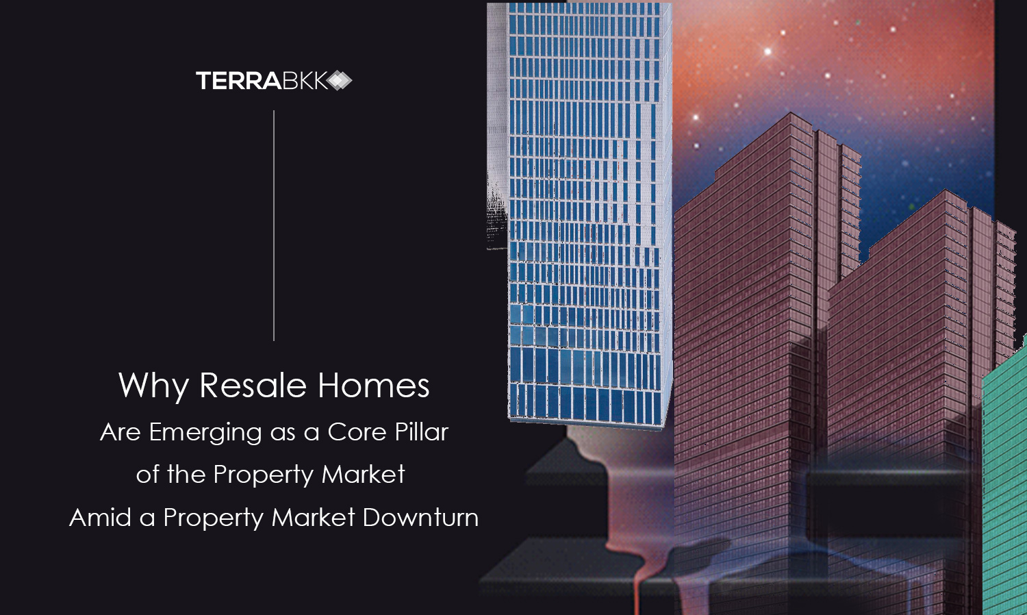 Why Resale Homes Are Emerging as a Core Pillar of the Property Market Amid a Property Market Downturn