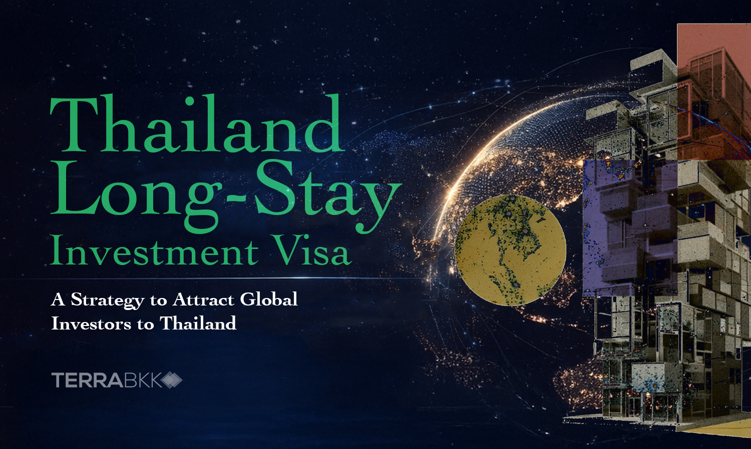 World-Class Living Destination: Deep Dive into the Long-Stay Strategy Attracting Global Capital into Thailand