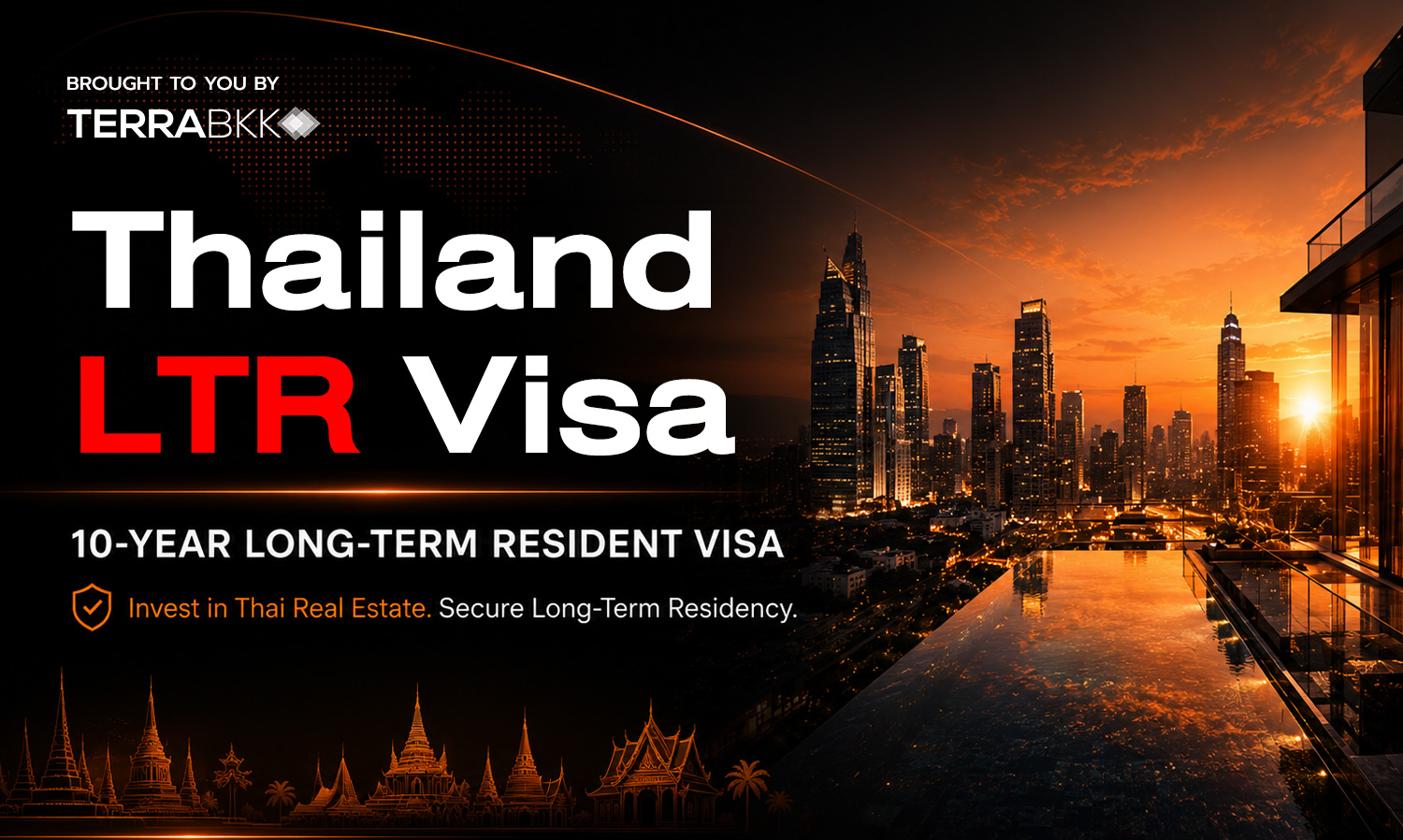 Thailand 10-Year Long-Term Resident (LTR) Visa