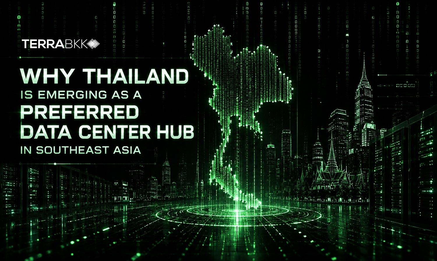 Why Thailand Is Emerging as a Preferred Data Center Hub in Southeast Asia?