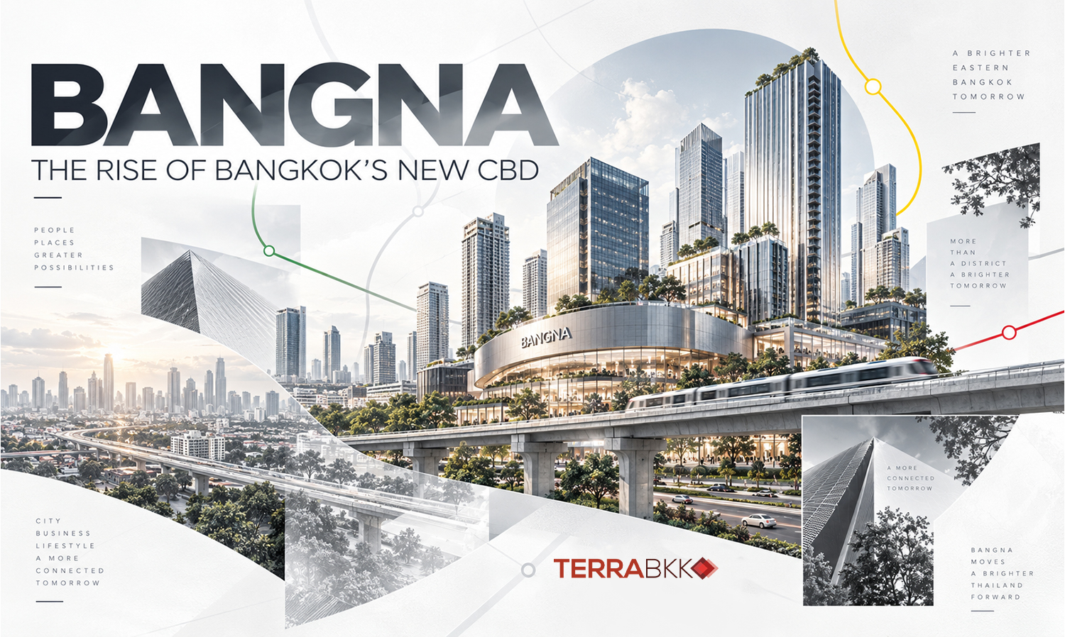 Inside the Bangna Boom: A City-Scale Phenomenon Elevating Bangkok’s New CBD