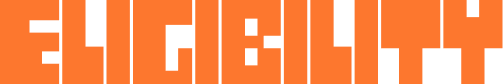 Bold orange block letters spelling ELIGIBILITY on black background.