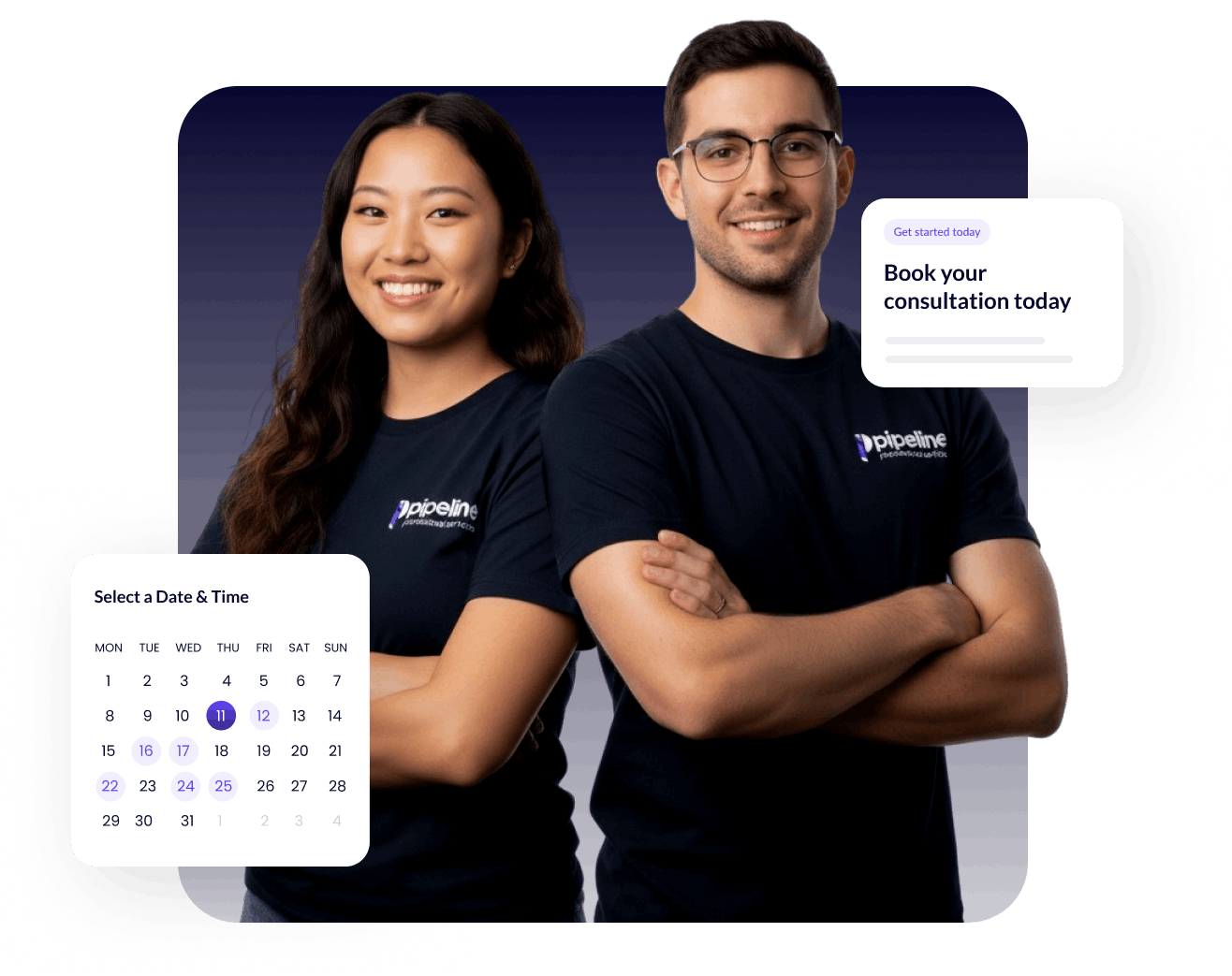 Smiling man and woman in Pipeline t-shirts standing with arms crossed next to a calendar and booking prompt.