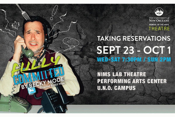 “Fully Committed” opens Sept. 23 at the University of New Orleans’ Performing Arts Center.