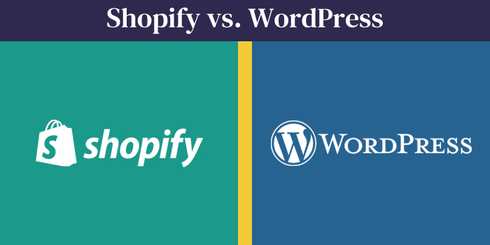 Shopify vs. WordPress