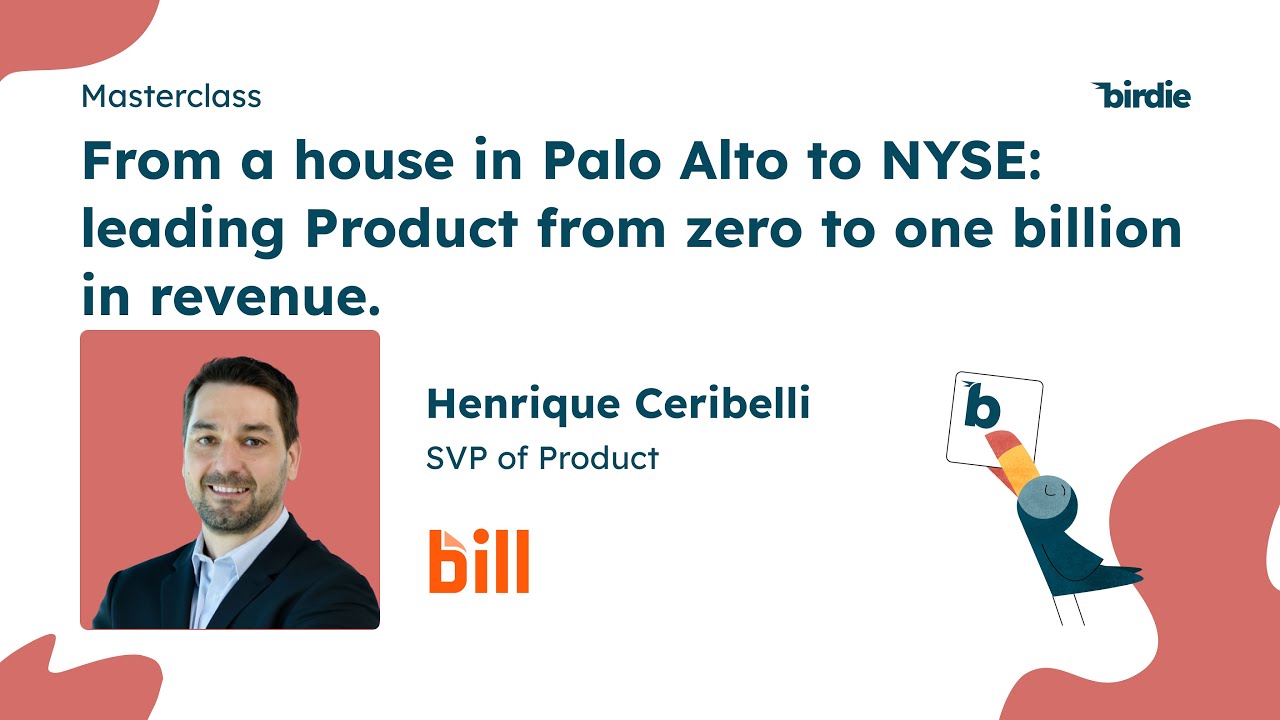 From a House in Palo Alto to the NYSE: Leading Product from Zero to a Billion