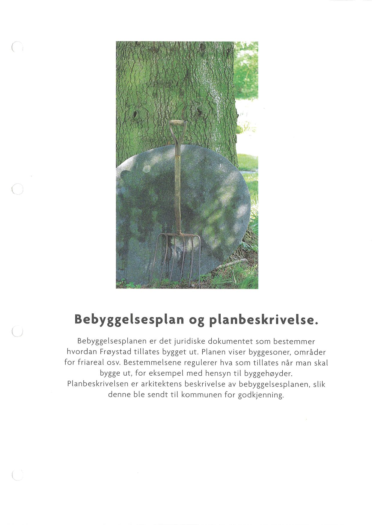Side 1 av 10 – kapittel 3 Bebyggelsesplan – Frøystadpermen