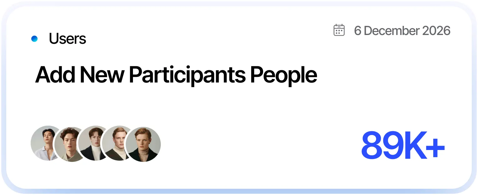 User card titled Add New Participants People with 5 profile photos and 89K+ users as of December 6, 2026.