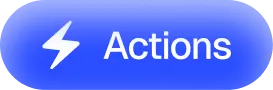 Blue button with a white lightning bolt icon and the text Actions.