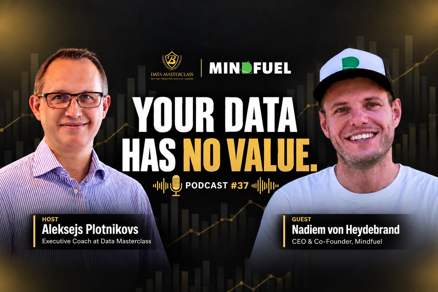 Data Masterclass Podcast, Episode #37: From AI Use Cases to P&L: How Data Actually Creates Value