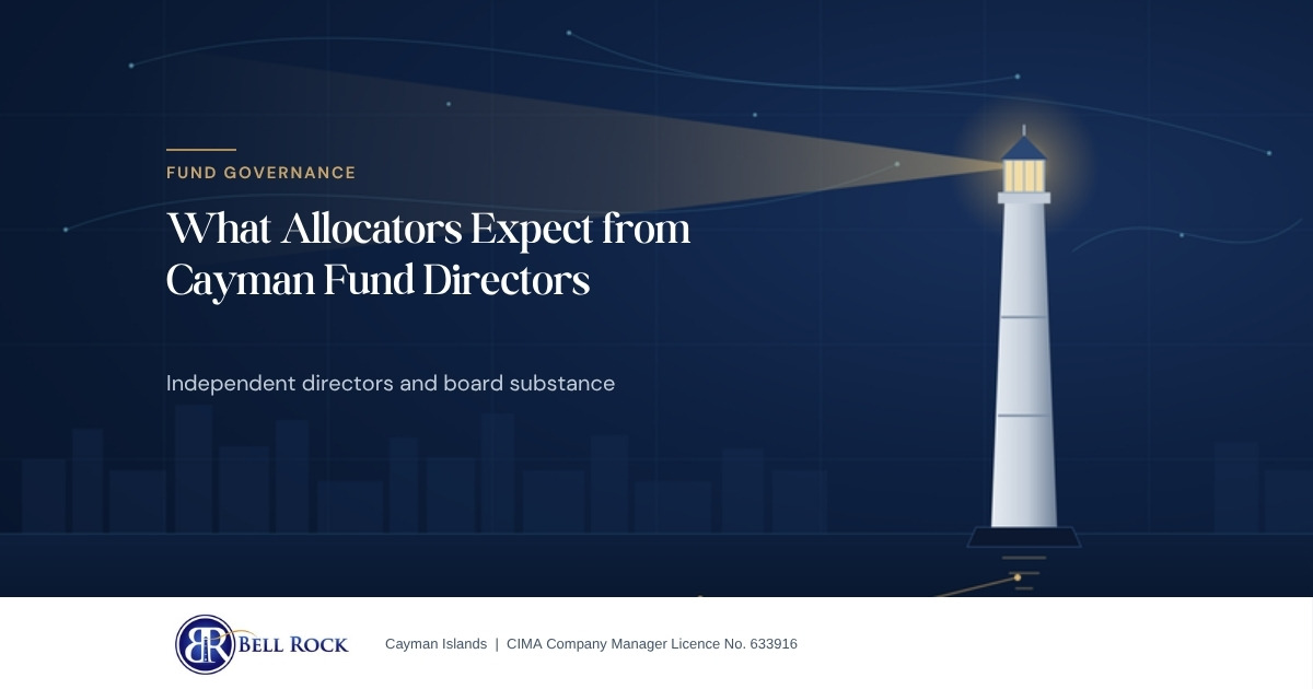 Bell Rock article image: What Allocators Expect from Cayman Fund Directors