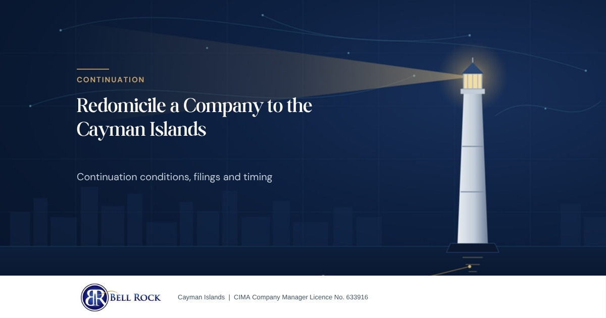 Bell Rock article image: Redomicile a Company to the Cayman Islands