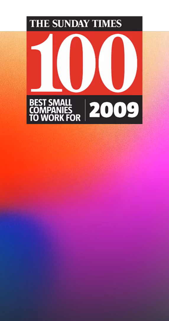 The Sunday Times 100 Best Small Companies to Work For 2009 badge on a gradient background.