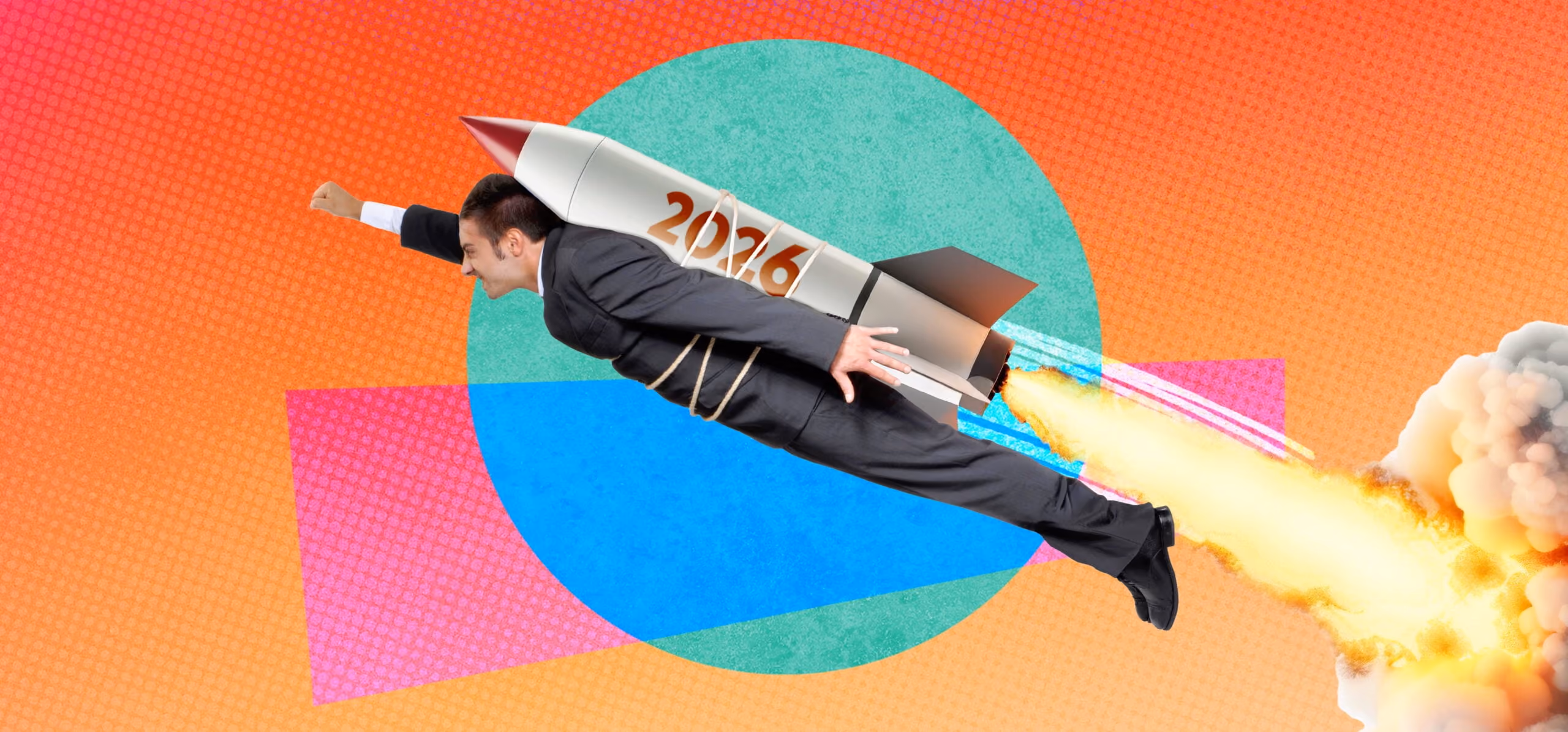 Businessman in suit flying like a rocket labeled 2026 with flames and smoke on a bright background.