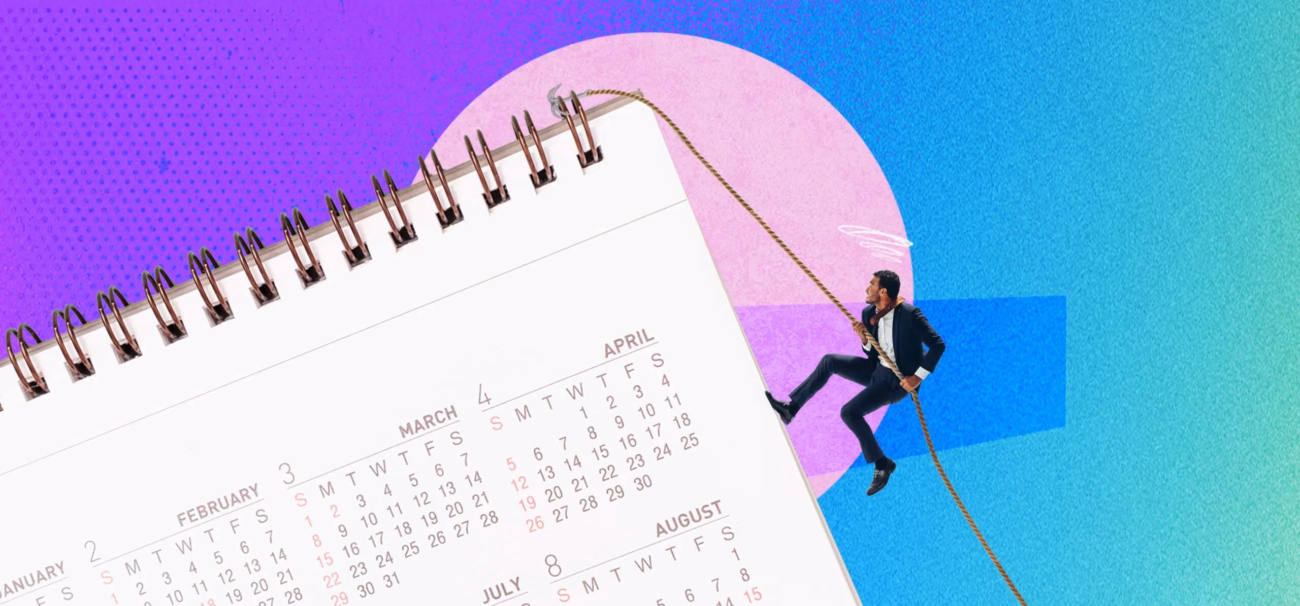 Man in suit climbing a rope attached to a large spiral-bound calendar showing months January to August.