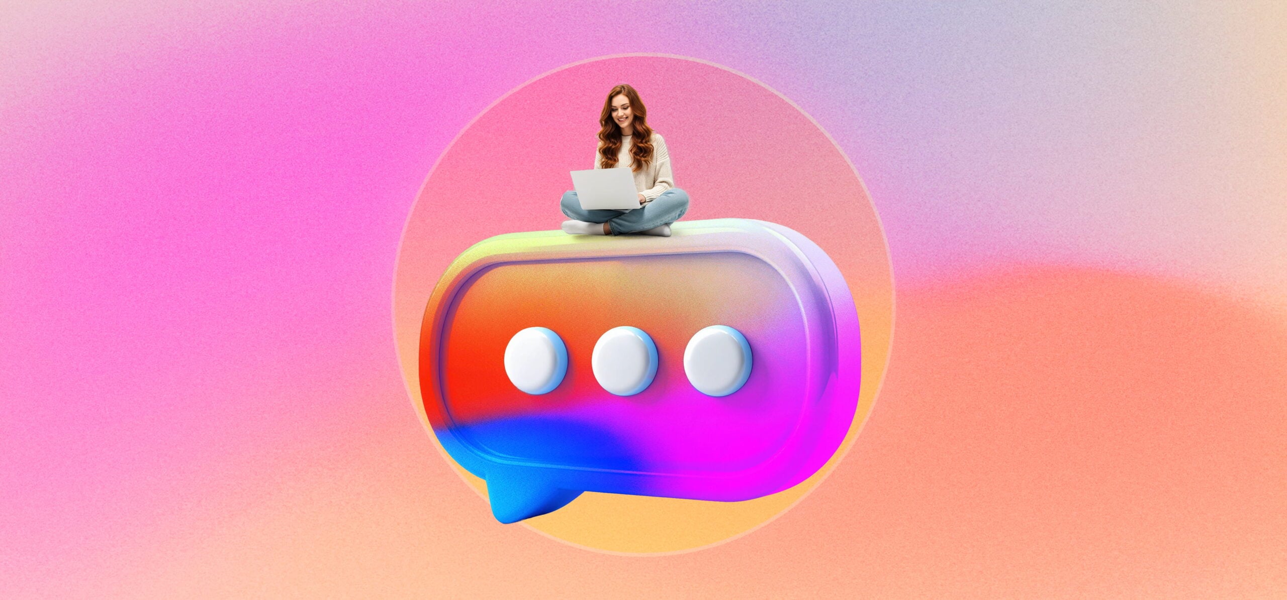 A woman with red hair, dressed in a cream sweater and blue jeans, sits cross-legged on top of a large colorful 3D chat bubble with three white dots, against a vibrant gradient background of pink, purple, red, orange, and blue hues.