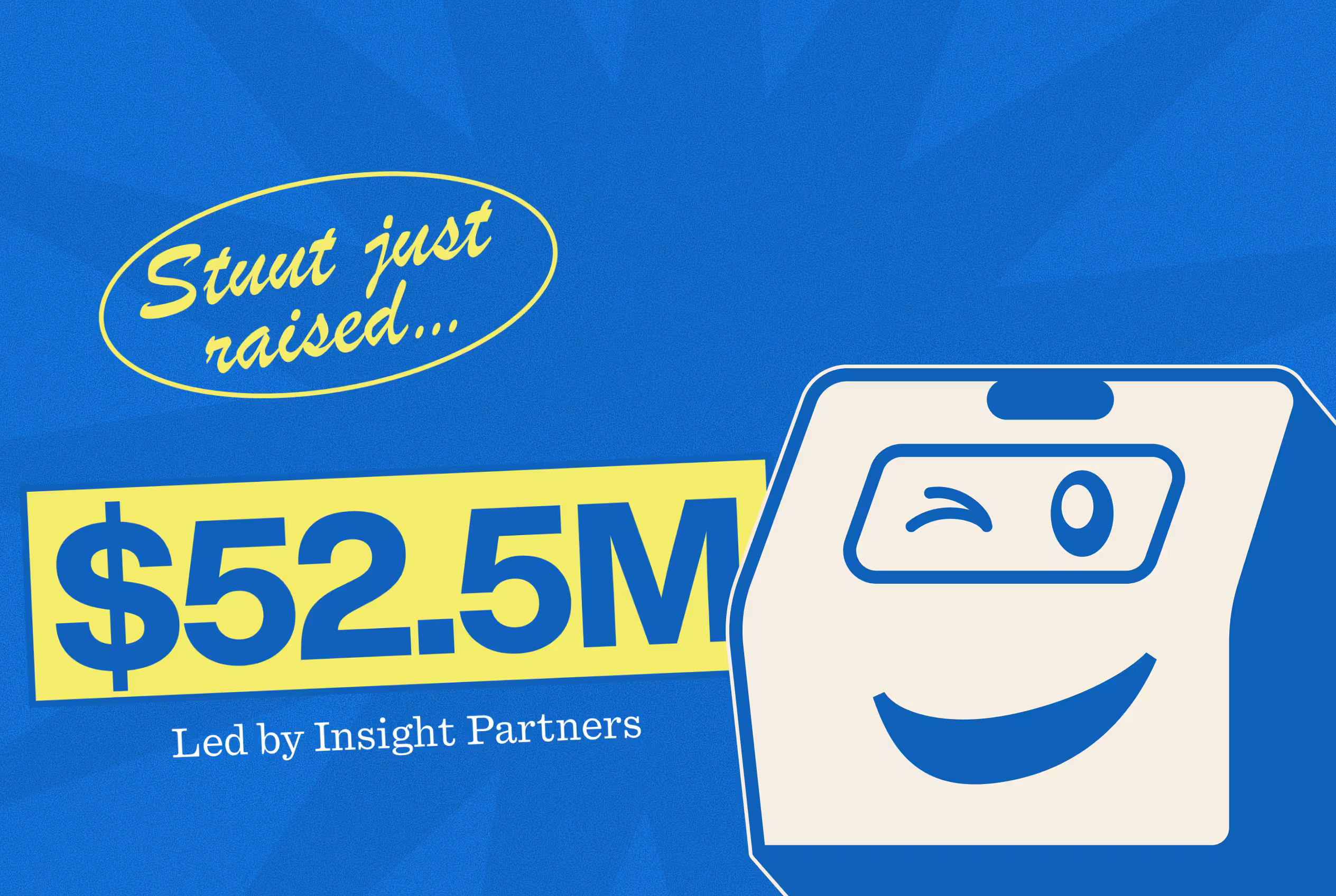 Why we raised $52.5M to run all of order-to-cash