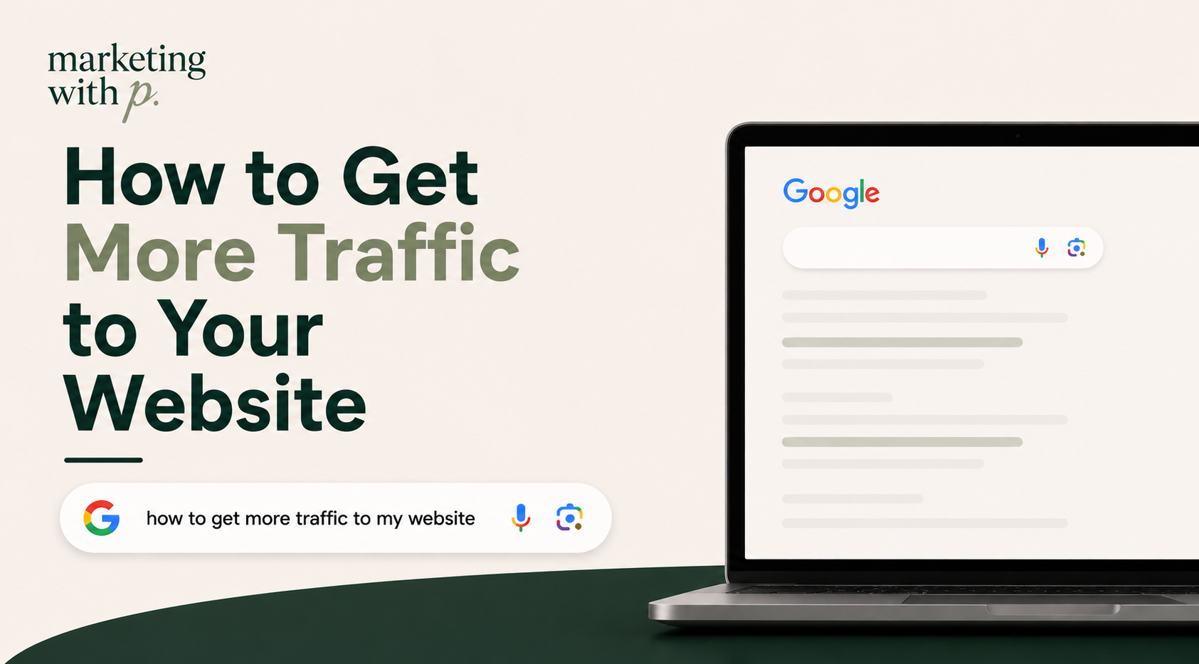 How to Get More Traffic to Your Website