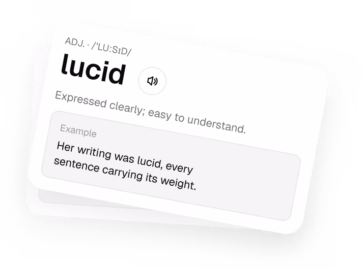 Definition card for 'lucid' meaning expressed clearly, with example sentence about writing.