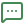 Simple green message square icon with three horizontal white dots inside representing chat
