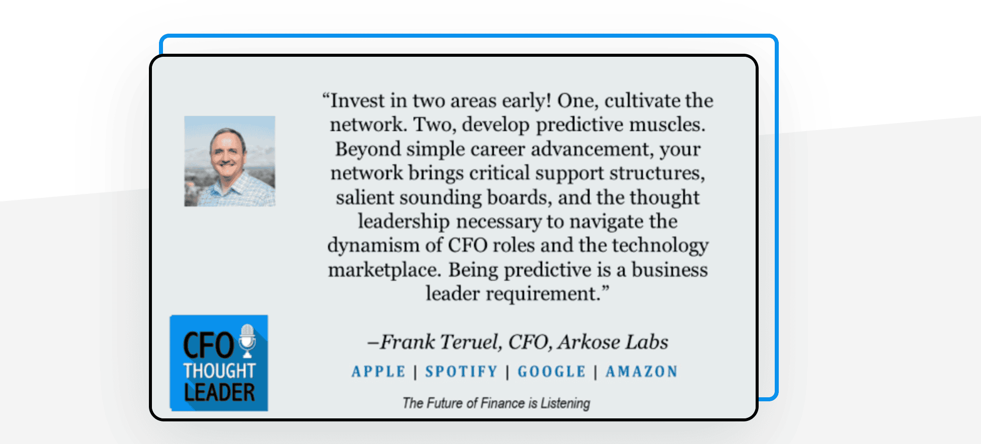 951: Tomorrow’s Lessons, Today | Frank Teruel, CFO, Arkose Labs