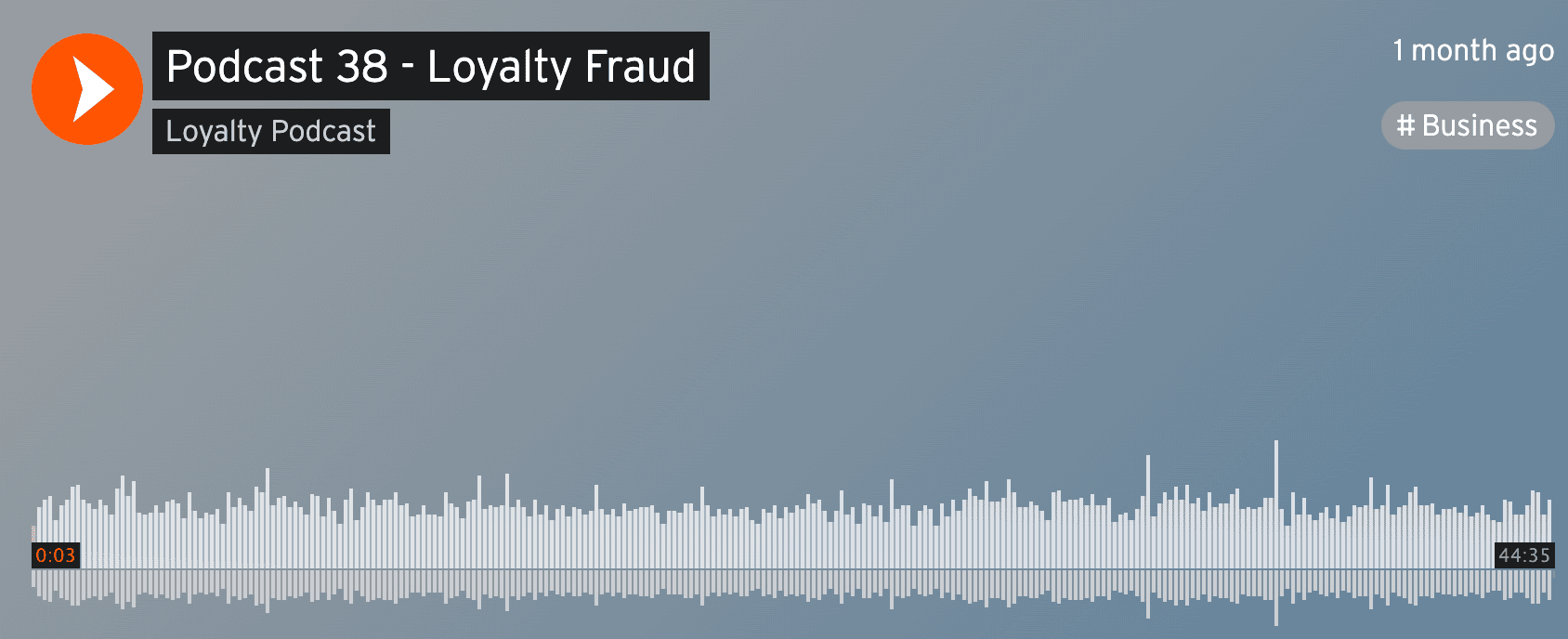 Podcast 38 - Loyalty Fraud