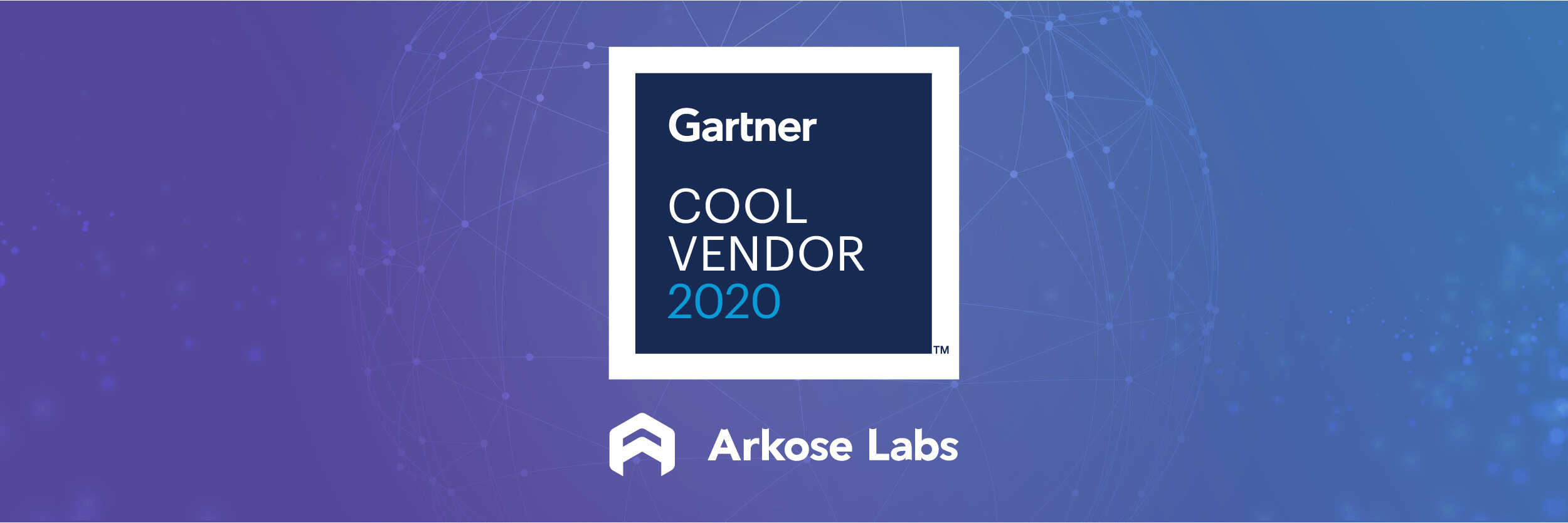 Arkose Labs Recognized as a Gartner Cool Vendor