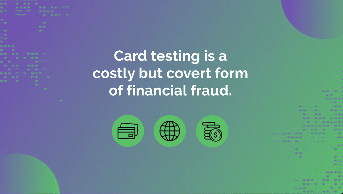 What is Card Testing?