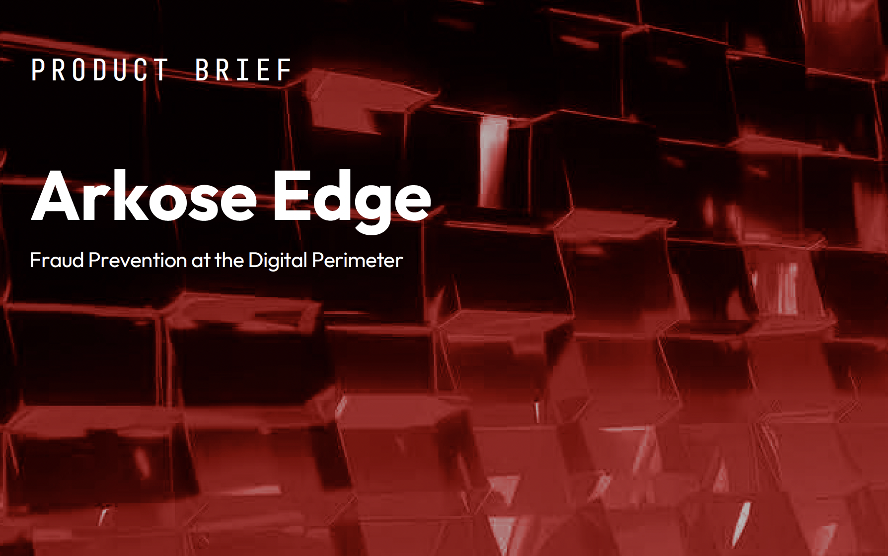 Arkose Edge Brief