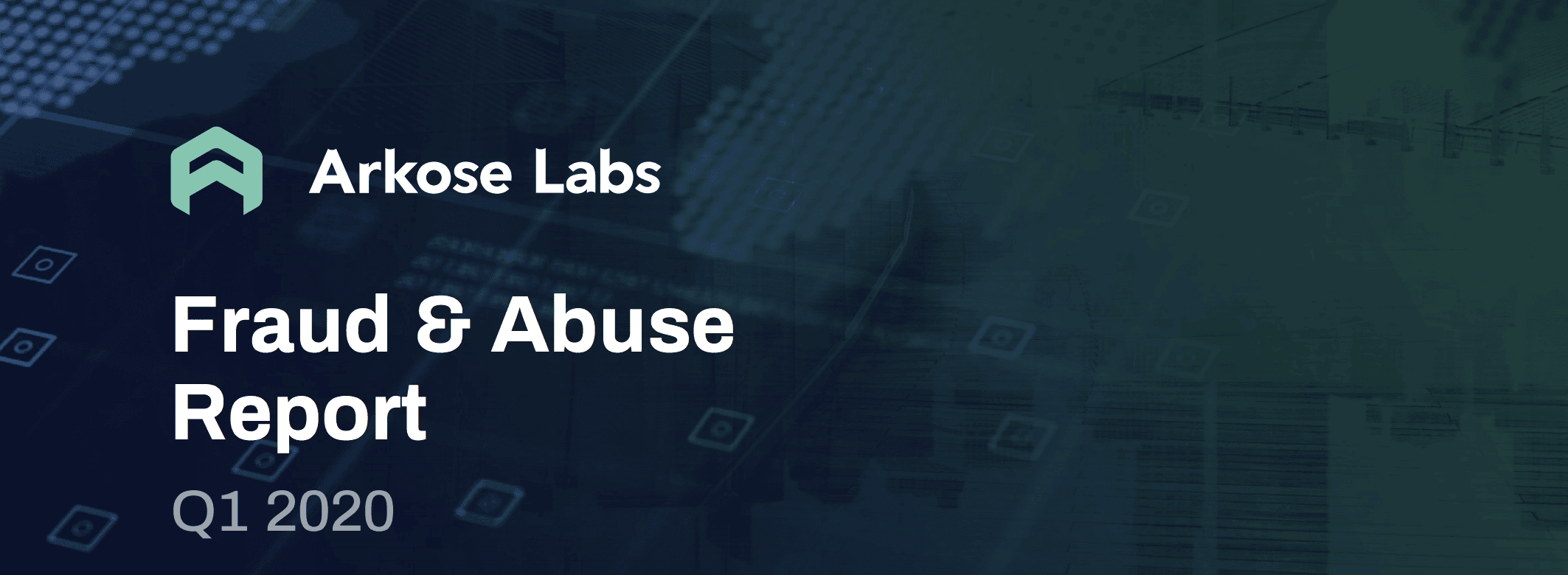 Q1 Fraud and Abuse Report