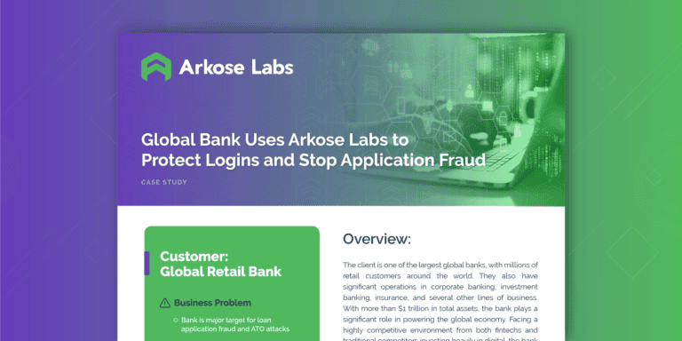 Global Bank Uses Arkose Labs to Protect Logins and Stop Application Fraud