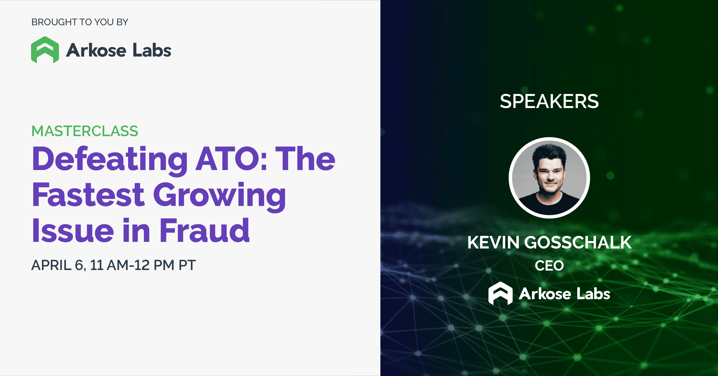 Virtual Panel Series Masterclass - Defeating ATO: The Fastest Growing Issue in Fraud