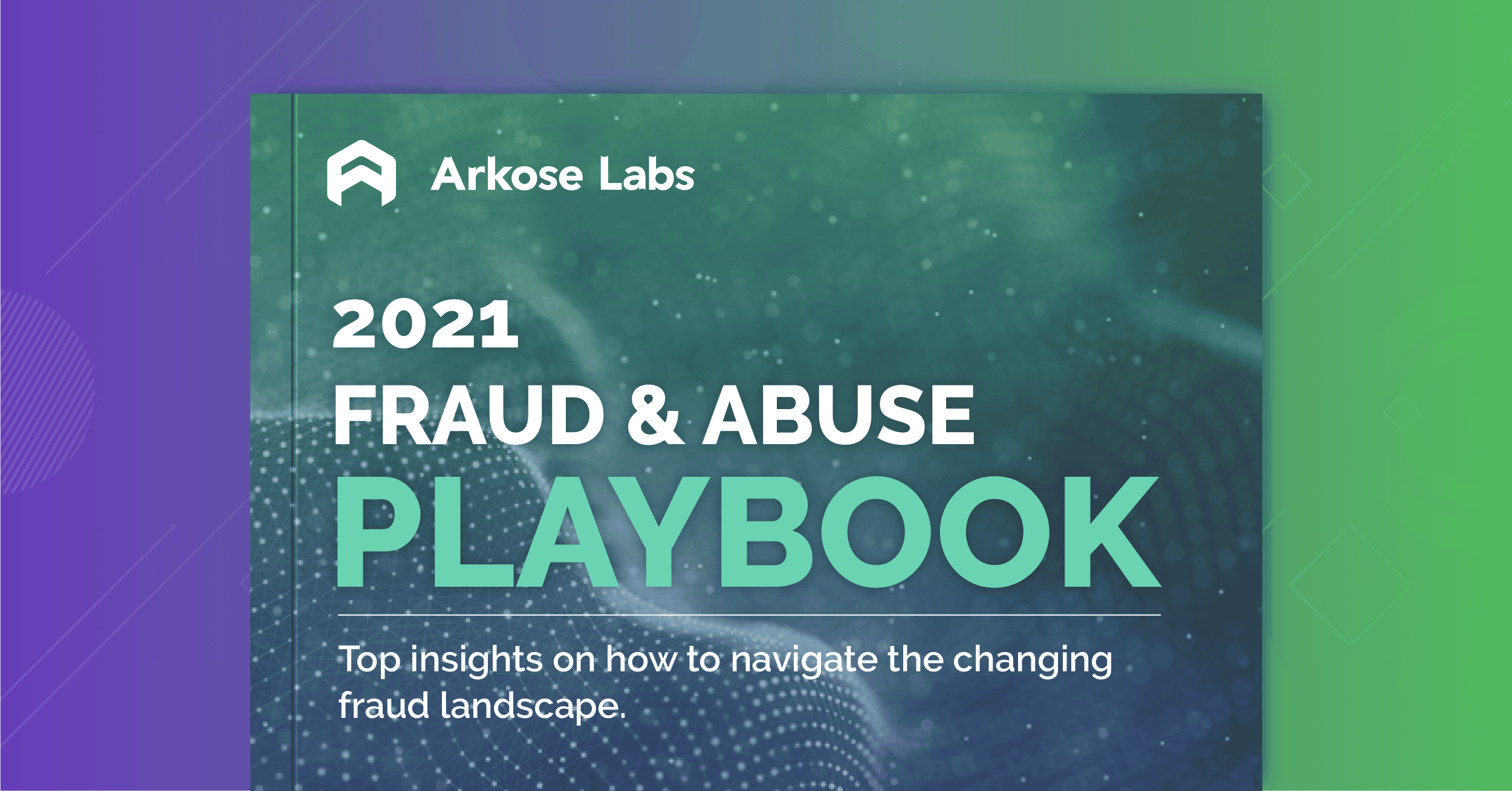 Fraud & Abuse 2021 Playbook