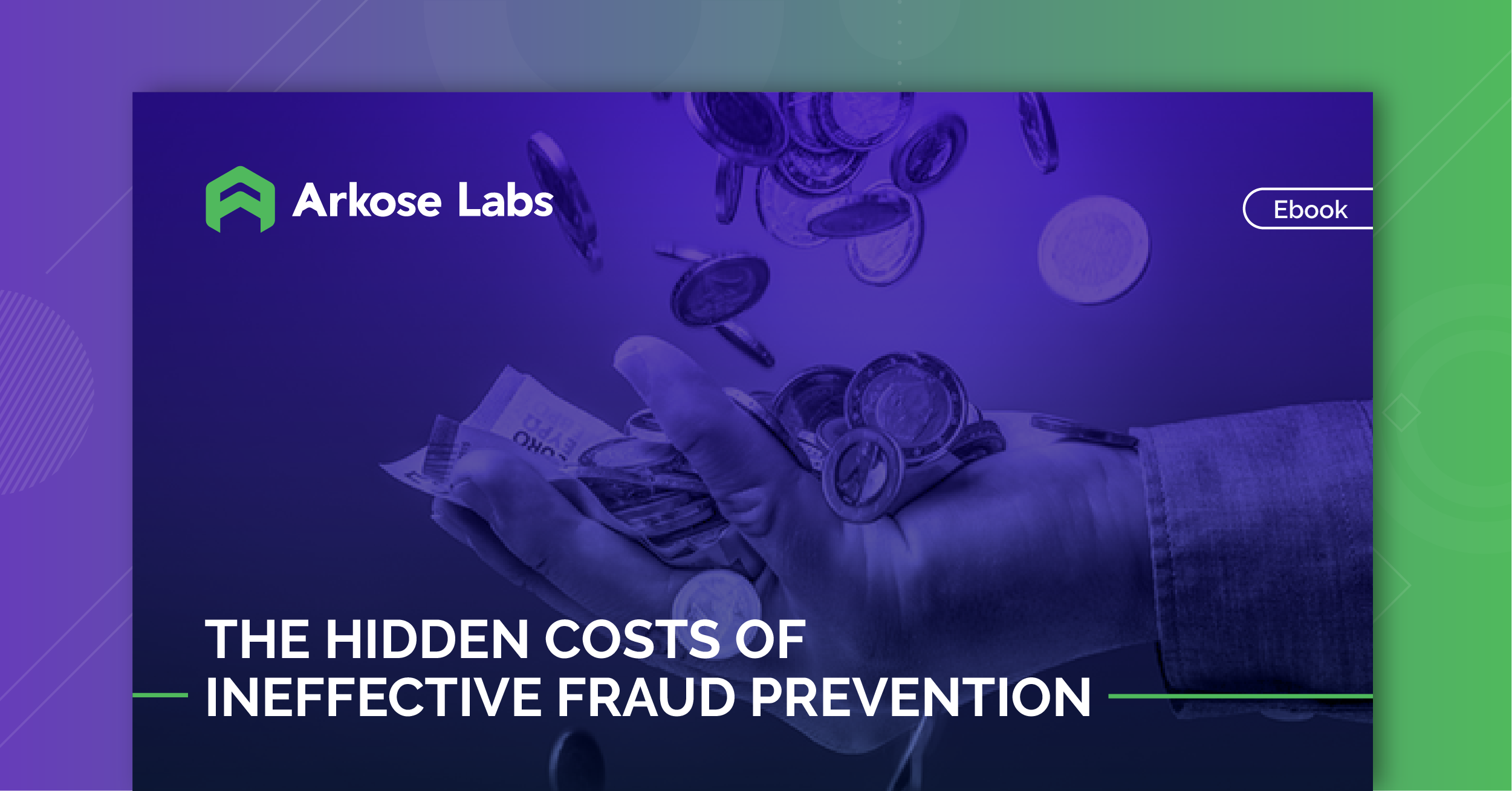 eBook - The Hidden Costs of Ineffective Fraud Prevention
