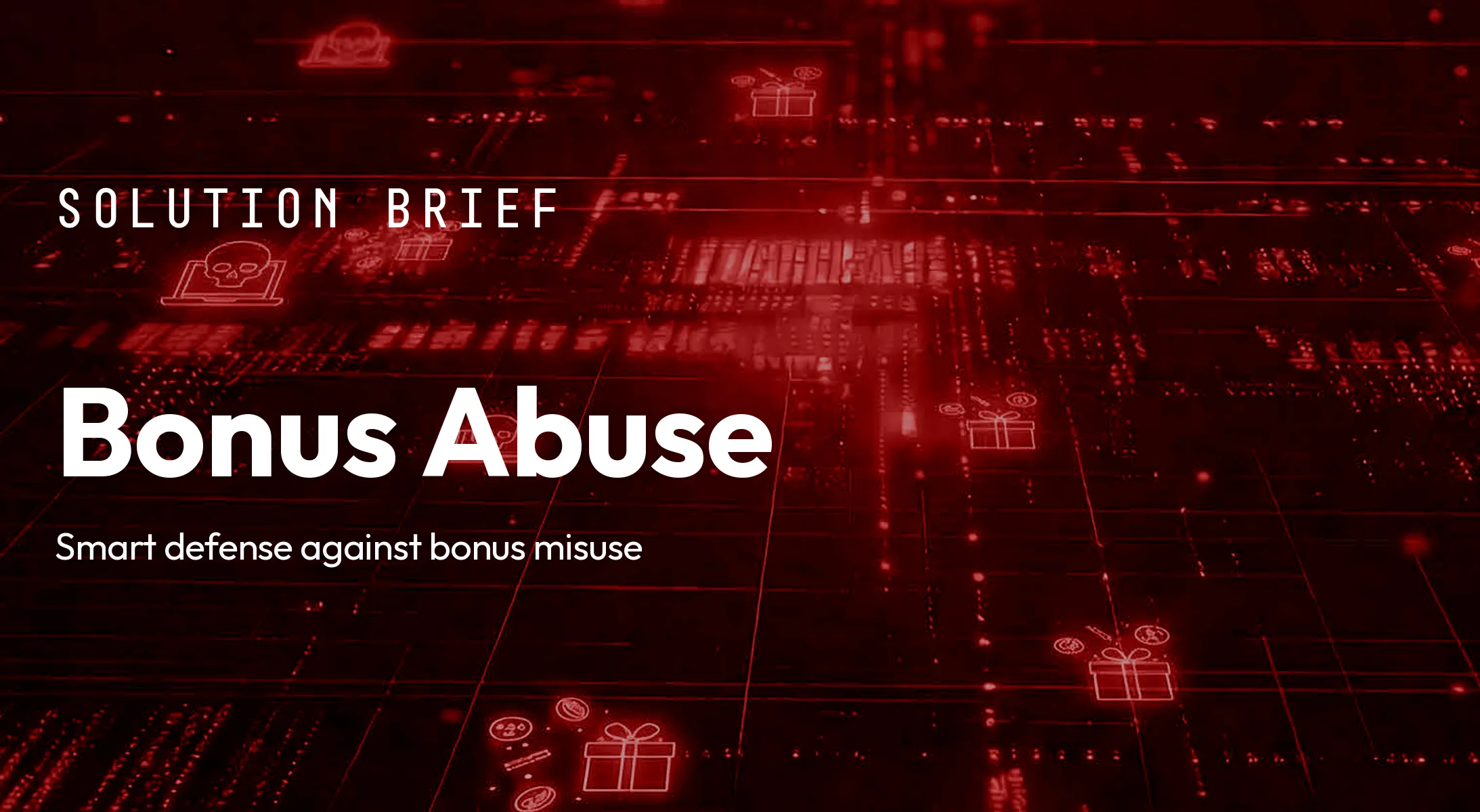 Bonus Abuse Solution Brief cover