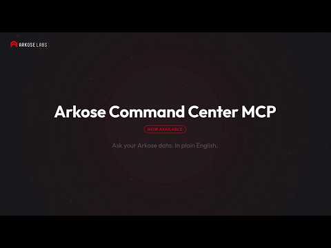 Arkose Command Center MCP: Ask Your Data Anything - video thumbnail
